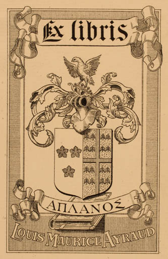 Exlibris by ? Unbekannt from France for Louis Maurice Ayraud - Heraldry 